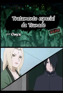 Tratamento Especial de Tsunade – Boquete – Ler Quadrinho Completos
