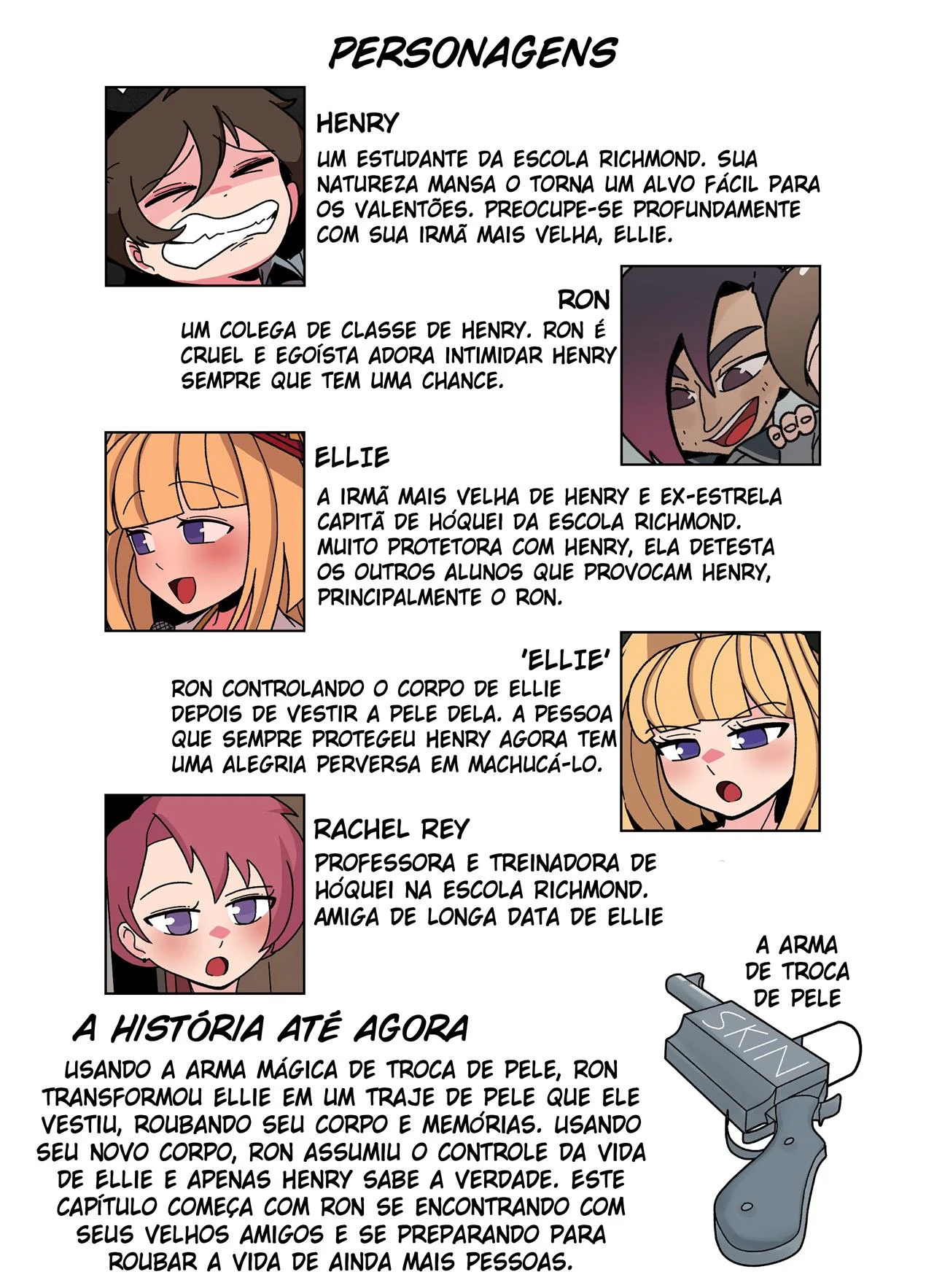 Troca de pele 3 – Cartoon – Completo e traduzido Troca de pele 3 – Cartoon – Completo e traduzido